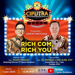 Ciputra residence rich com, rich you Dr. Ponijan Liaw, M.Pd., CPS®